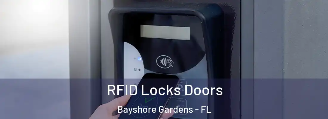RFID Locks Doors Bayshore Gardens - FL